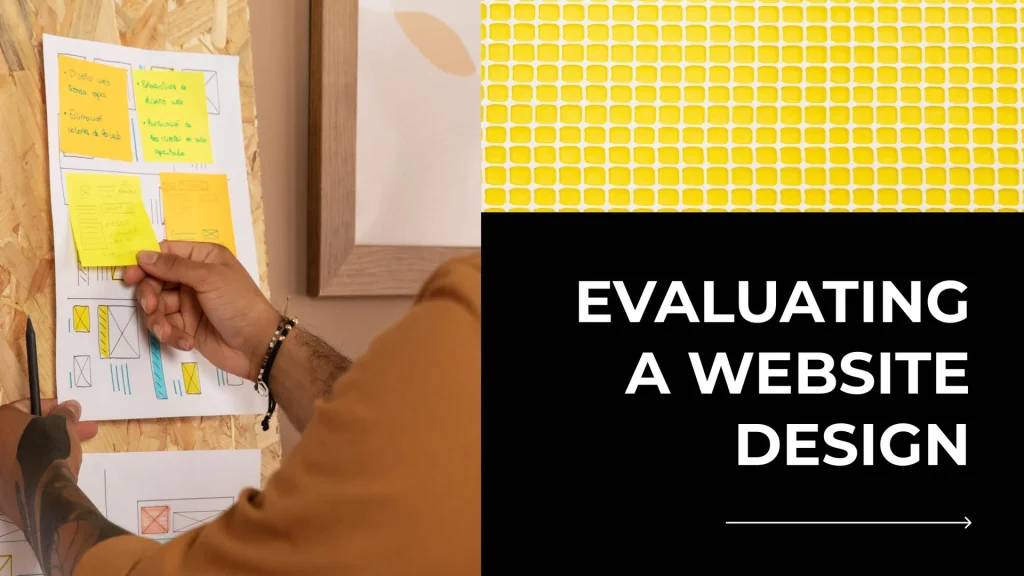 How to Evaluate a Website Design: A Complete Expert Guide